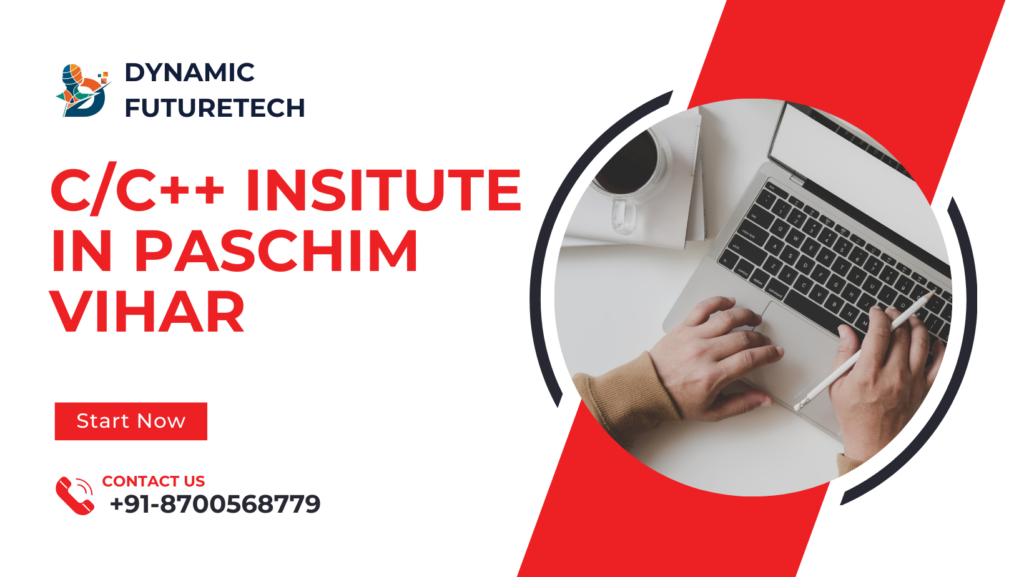 C C++ Institute In Paschim Vihar - Dynamic Futuretech