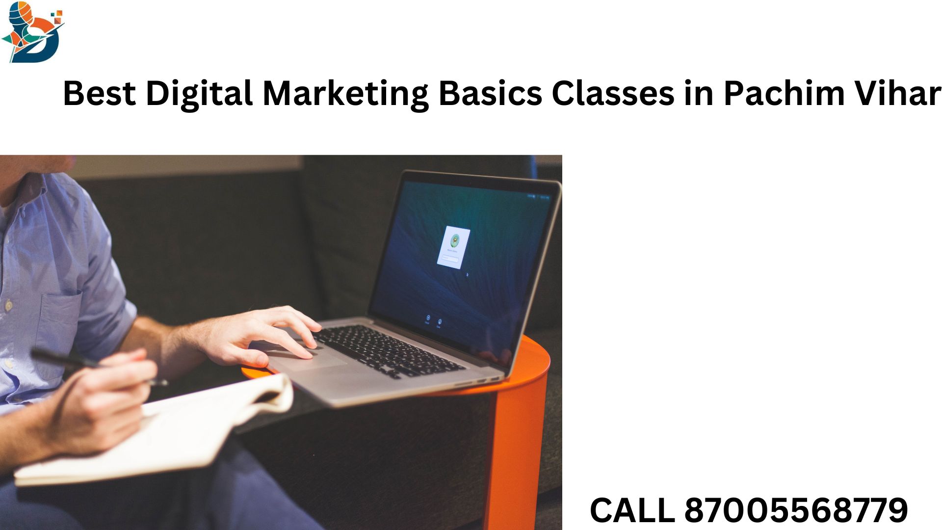 Best Digital Marketing Basics Classes in Pachim Vihar