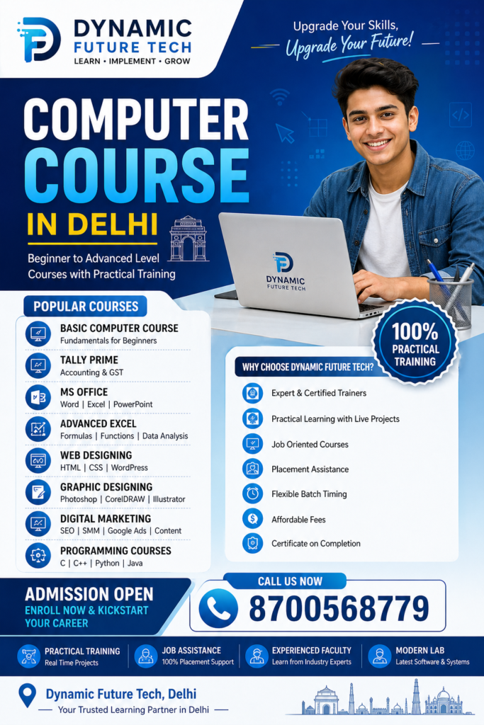 Computer Course For Job In Delhi - Dynamic Future Tech