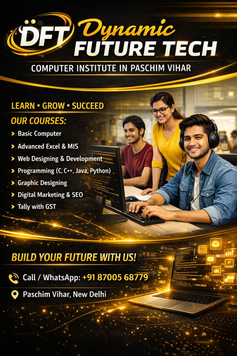 Computer Institute in Paschim Vihar - Dynamic Future Tech