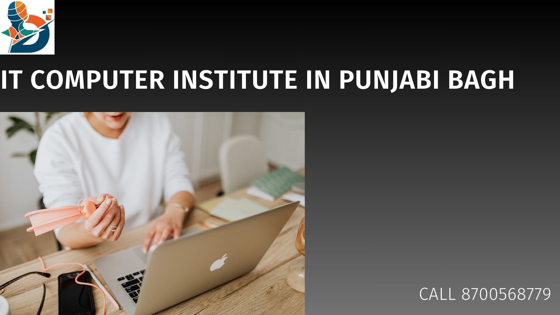 It Computer Institute in punjabi bagh